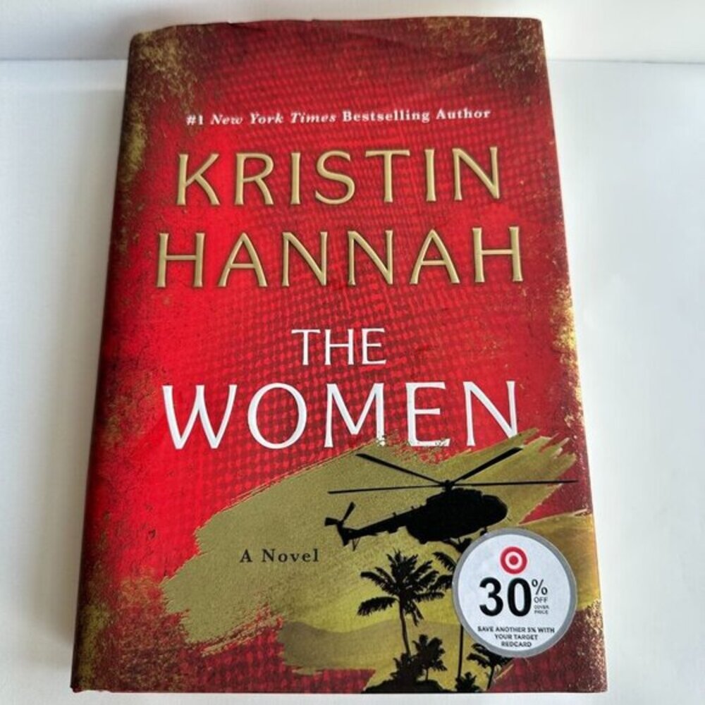 The Women: A Novel‎ - Hardcover By Hannah, Kristin - VERY GOOD
